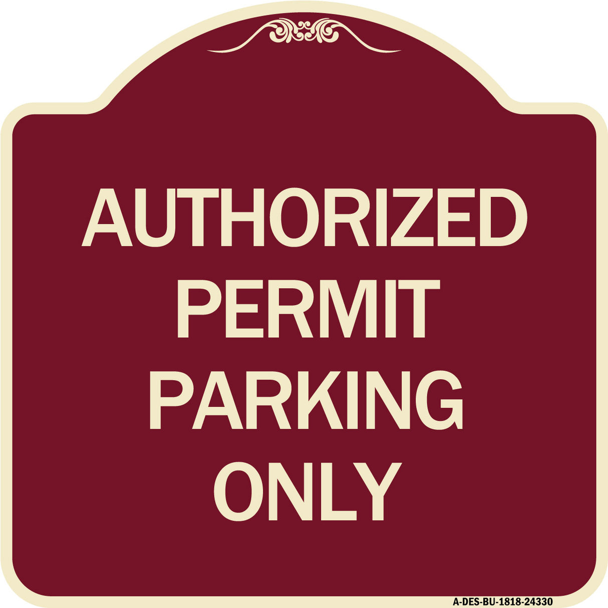 Authorized Permit Parking Only