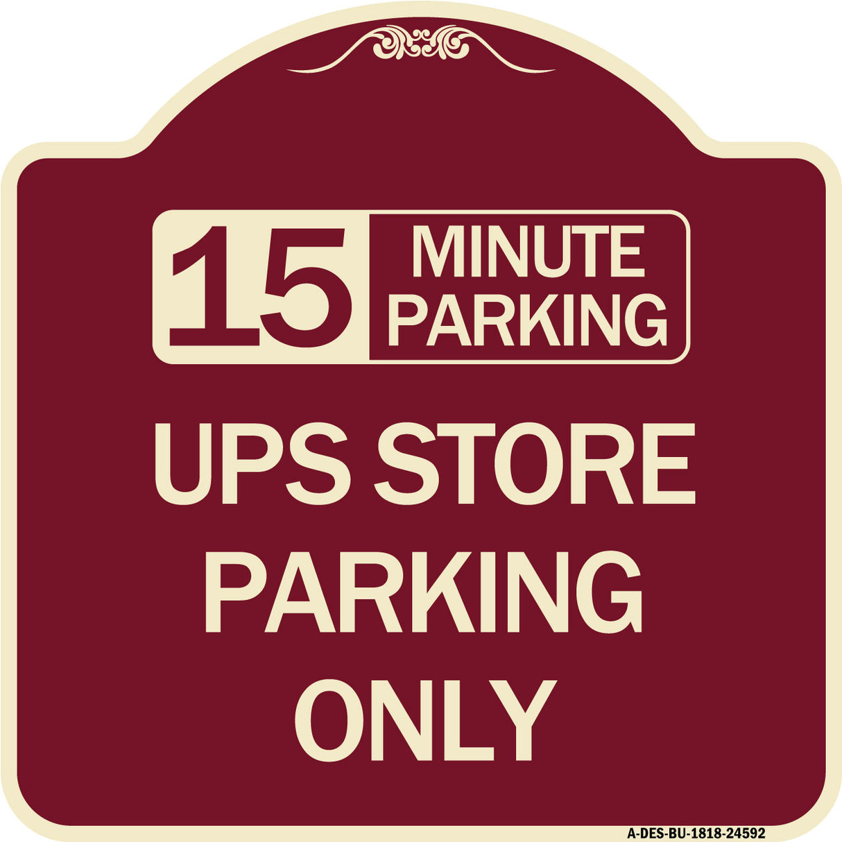 15 Minutes Parking - Ups Store Parking Only