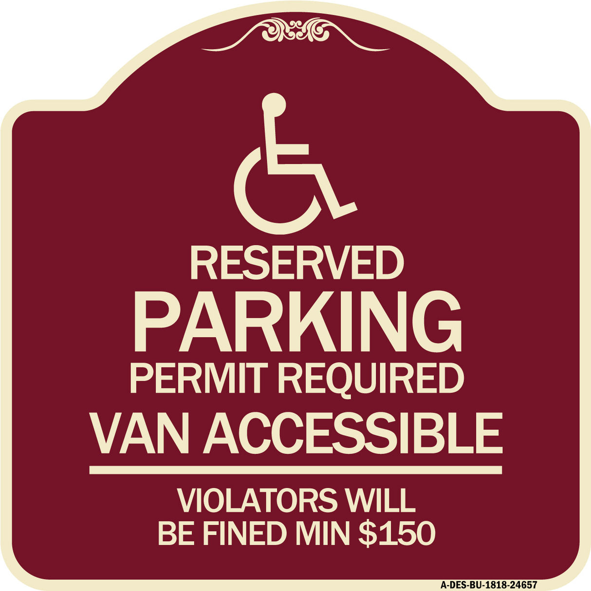 Connecticut Reserved Parking Permit Required Van Accessible Violators Will Be Fined Min $150 with Symbol