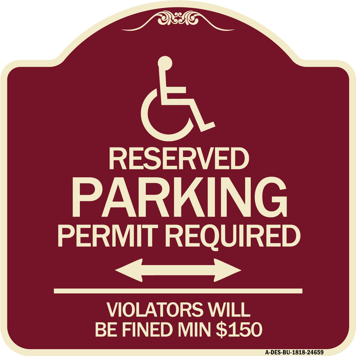 (Modern Isa Symbol) Connecticut Reserved Parking Permit Required Violators Will Be Fined Min $150 (With Double Arrow)