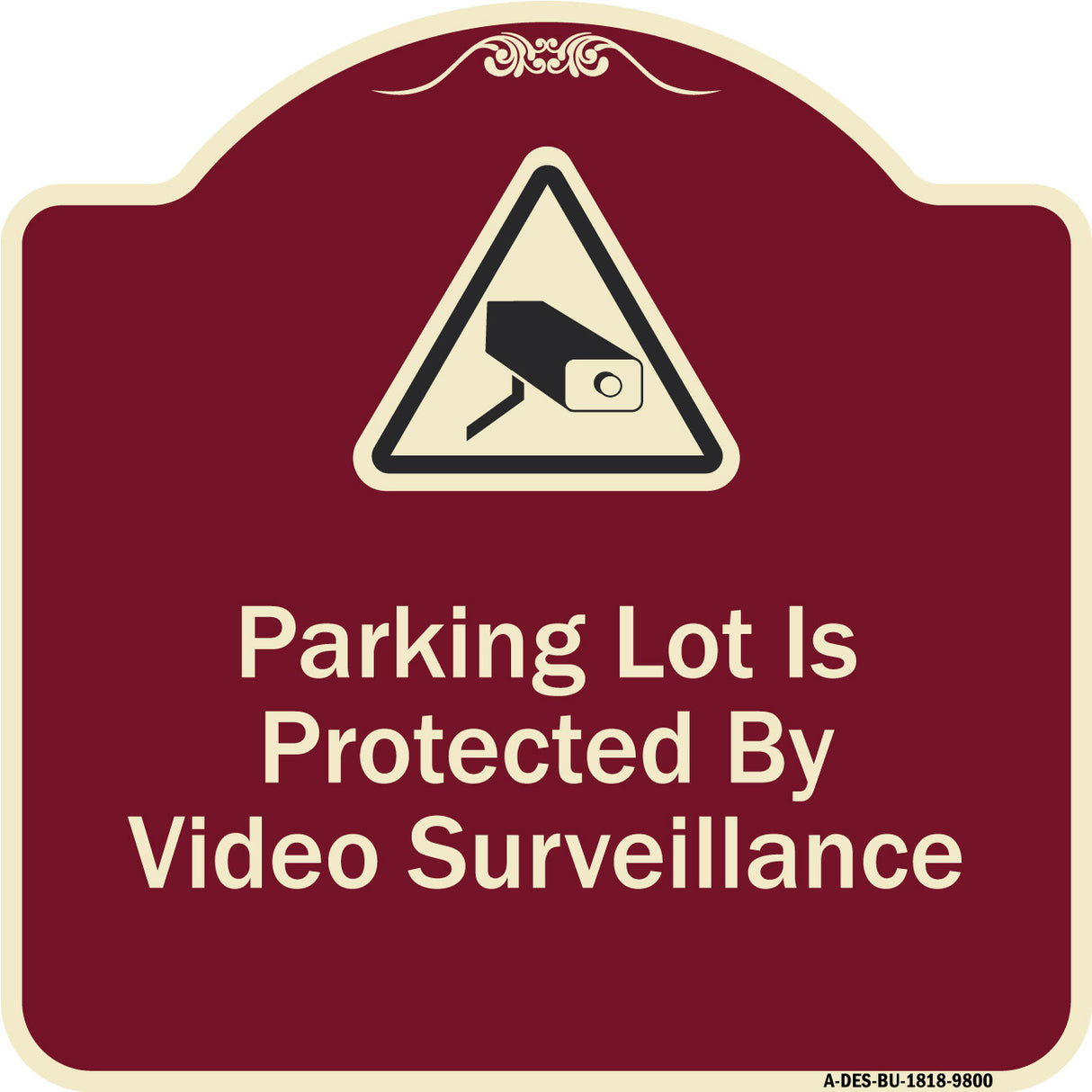 Parking Lot Is Protected By Video Surveillance With Caution Graphic