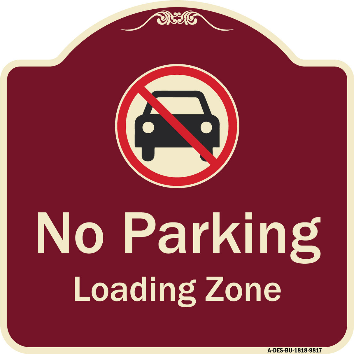 No Parking, Loading Zone With No Car Symbol