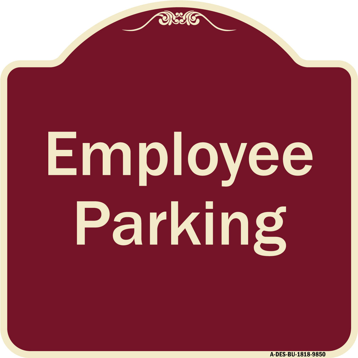 Employee Parking Sign