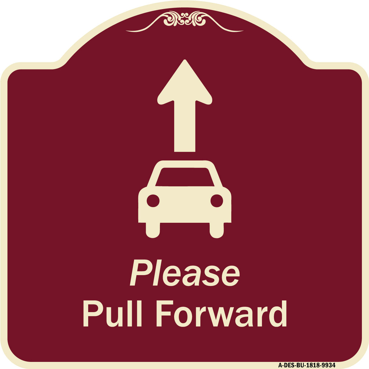 Please Pull Forward With Graphic And Ahead Arrow