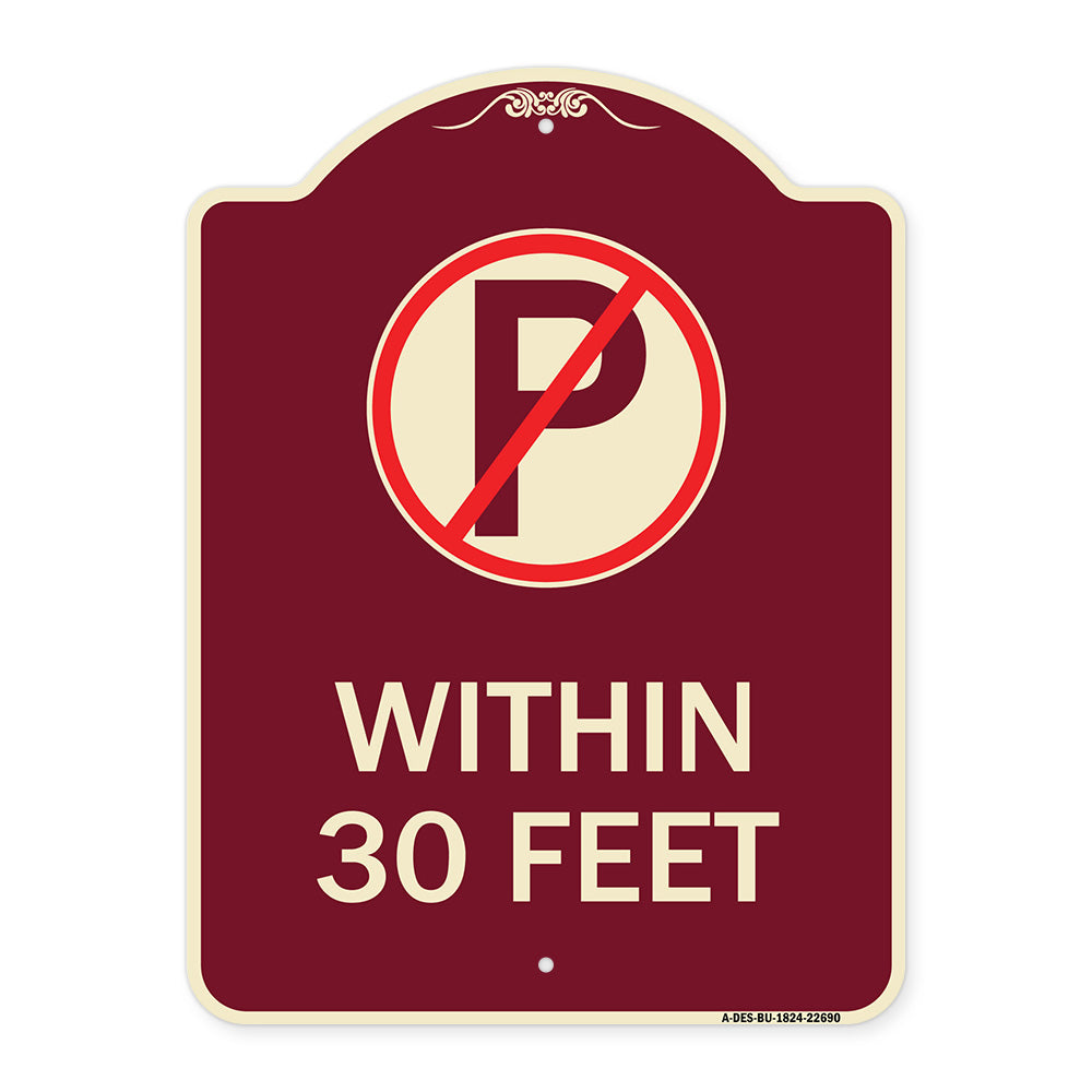 (No Parking Symbol) Within 30 Feet