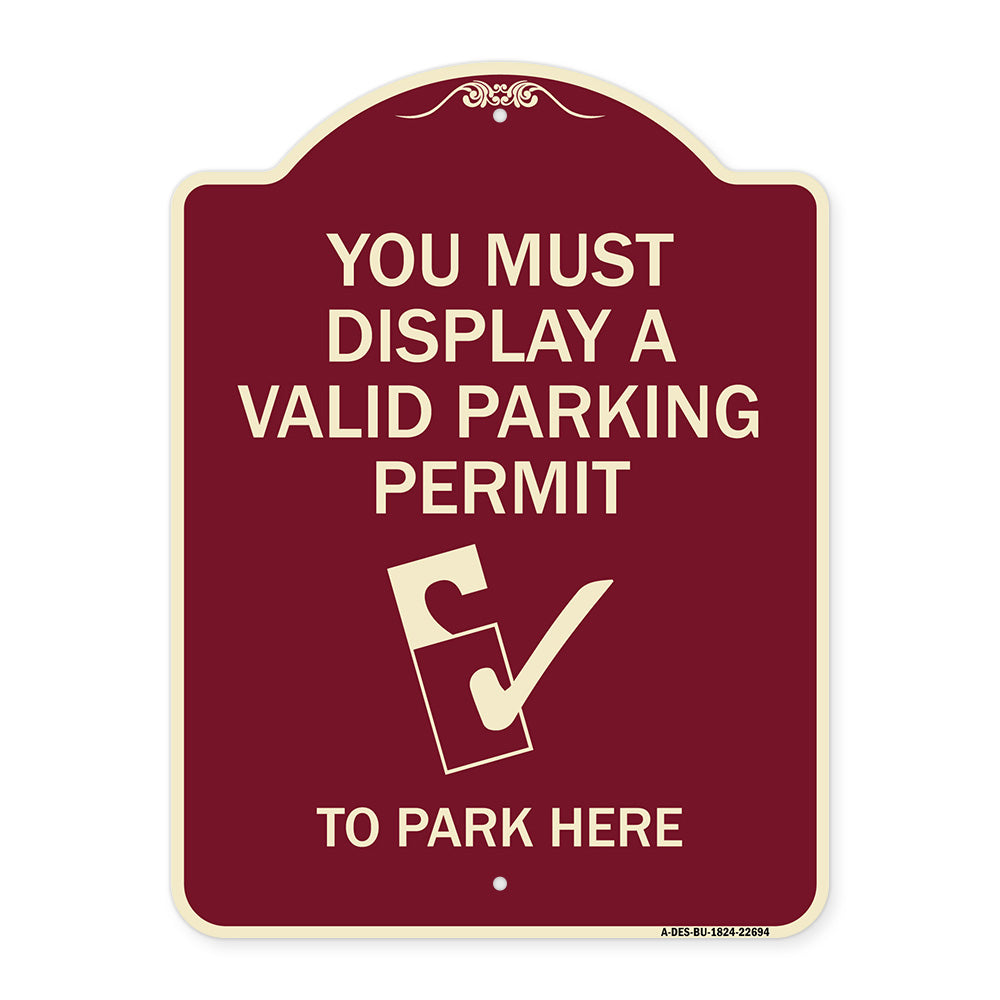 You Must Display A Valid Parking Permit to Park Here (With Parking Permit Graphic)