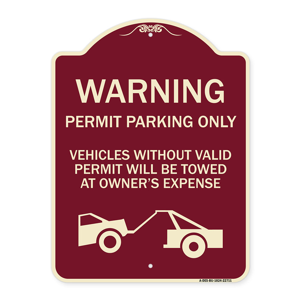 Warning Permit Parking Only Vehicles Without Permits Will Be Towed at Owner's Expense (Tow Truck Symbol)
