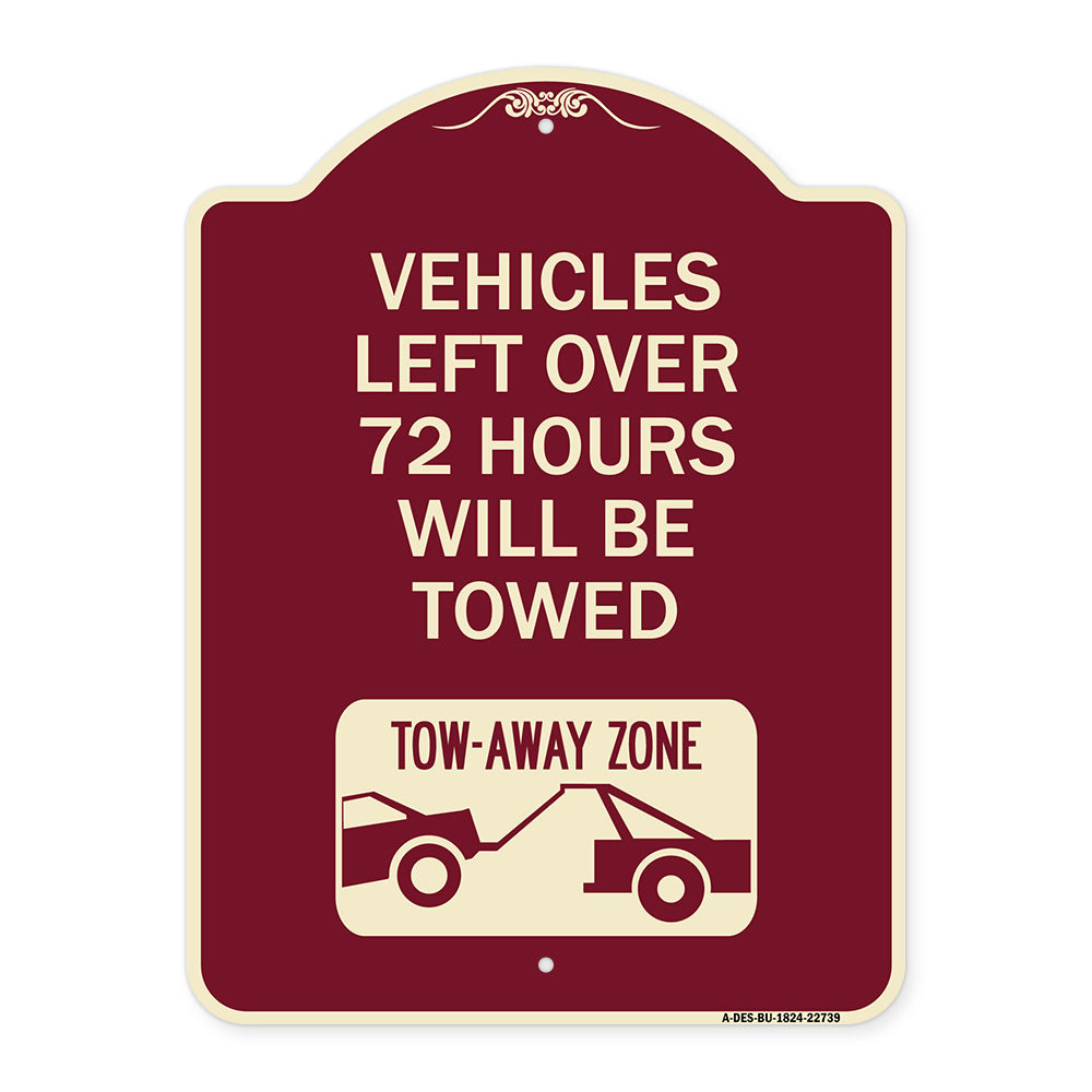 Vehicles Left Over 72 Hours Will Be Towed Tow-Away Zone (With Car Tow Graphic)