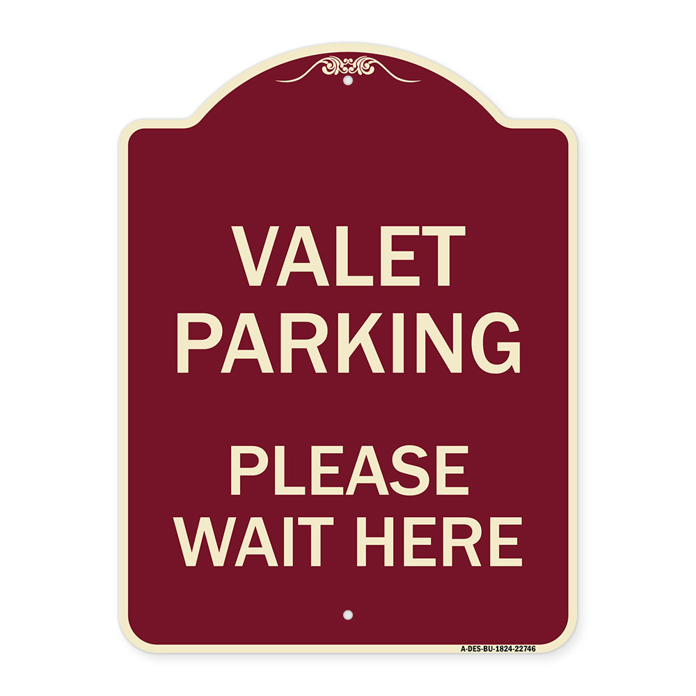 Valet Parking Please Wait Here