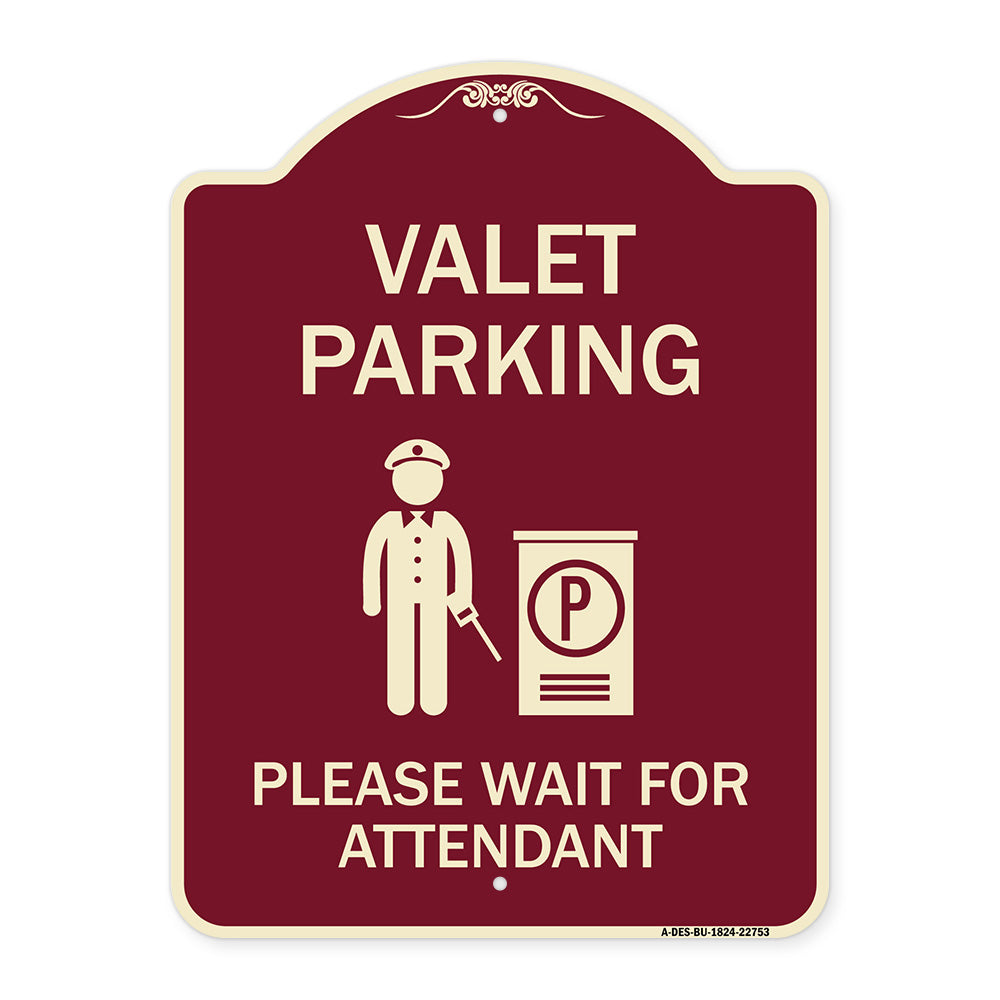 Valet Parking Please Wait for Attendant