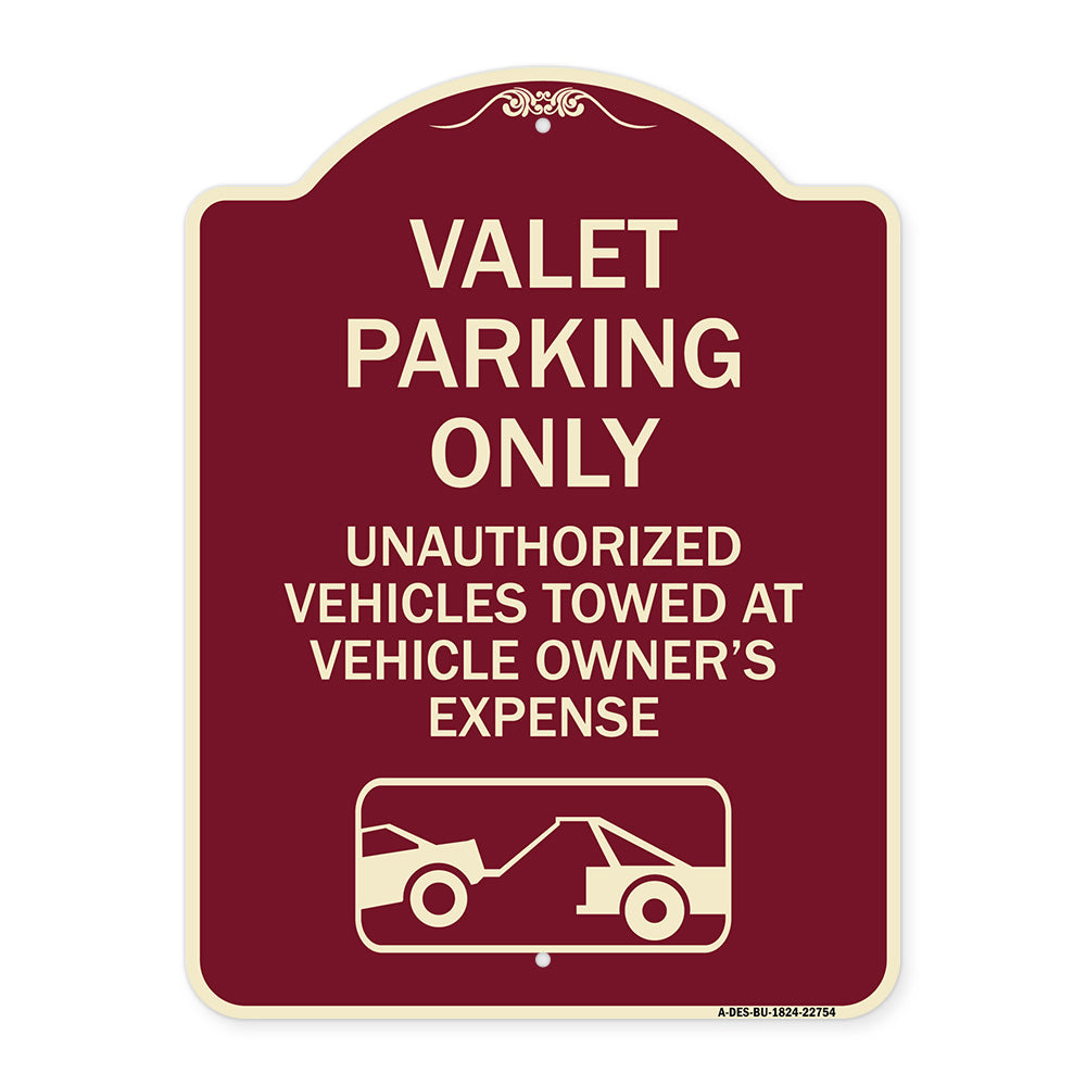 Valet Parking Only Unauthorized Vehicles Towed at Owner Expense with Graphic