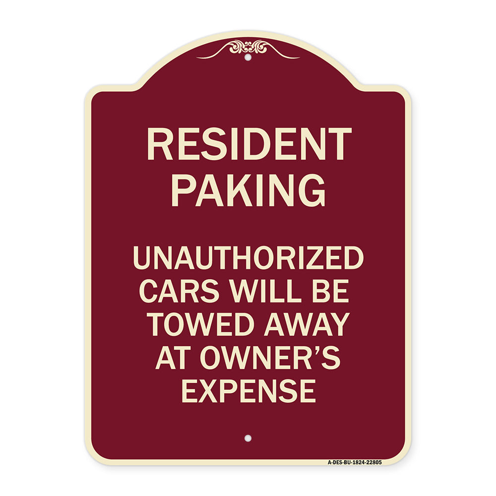 Tow Away Sign Resident Parking Unauthorized Cars Will Be Towed Away at Owner's Expense