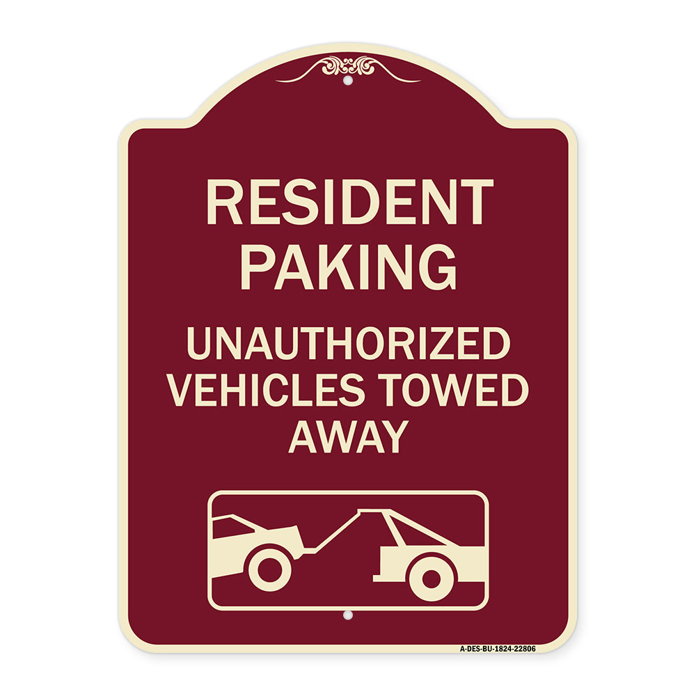 Tow Away Sign Resident Parking - Unauthorized Vehicles Towed Away (With Car Tow Graphic)