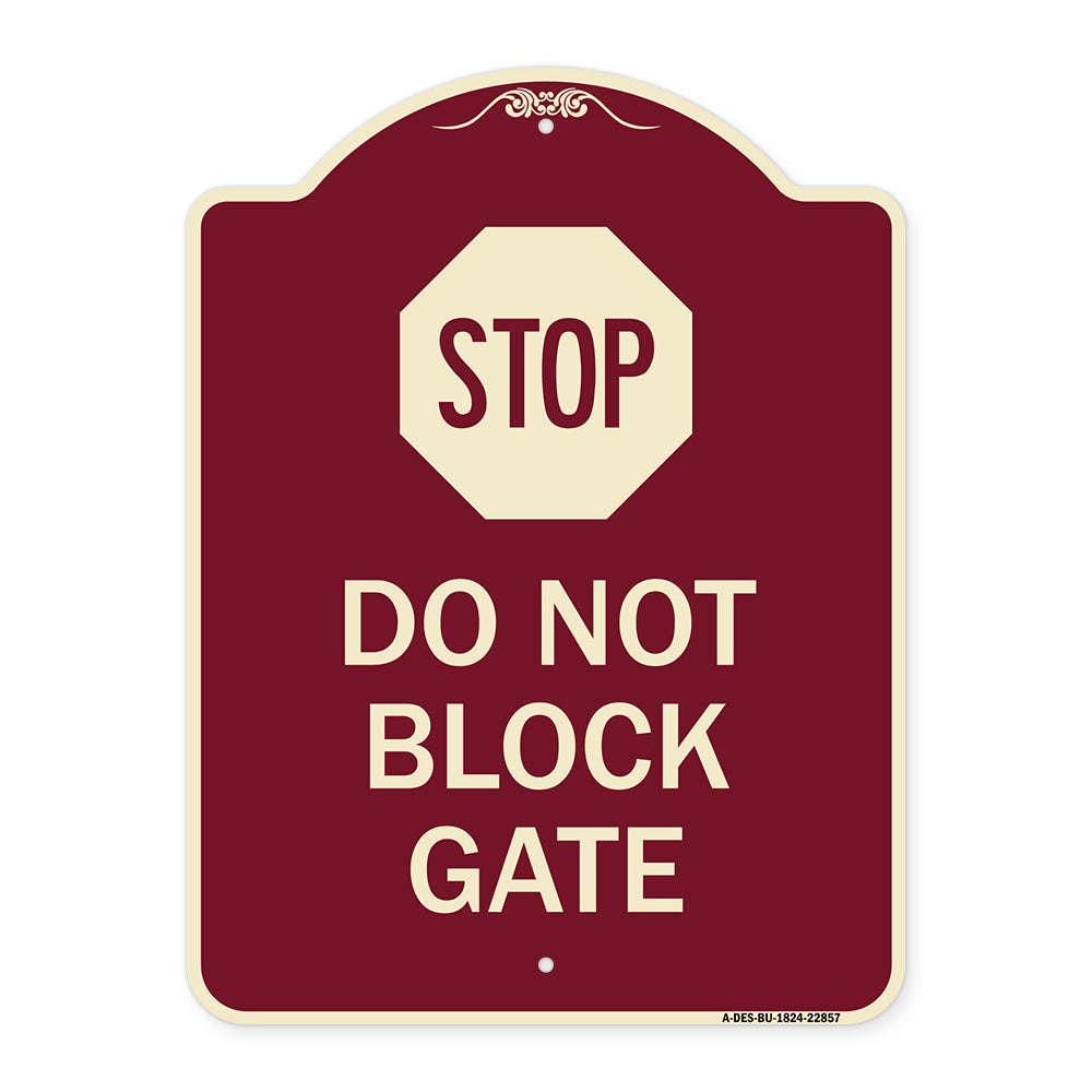 Stop Do Not Block Gate