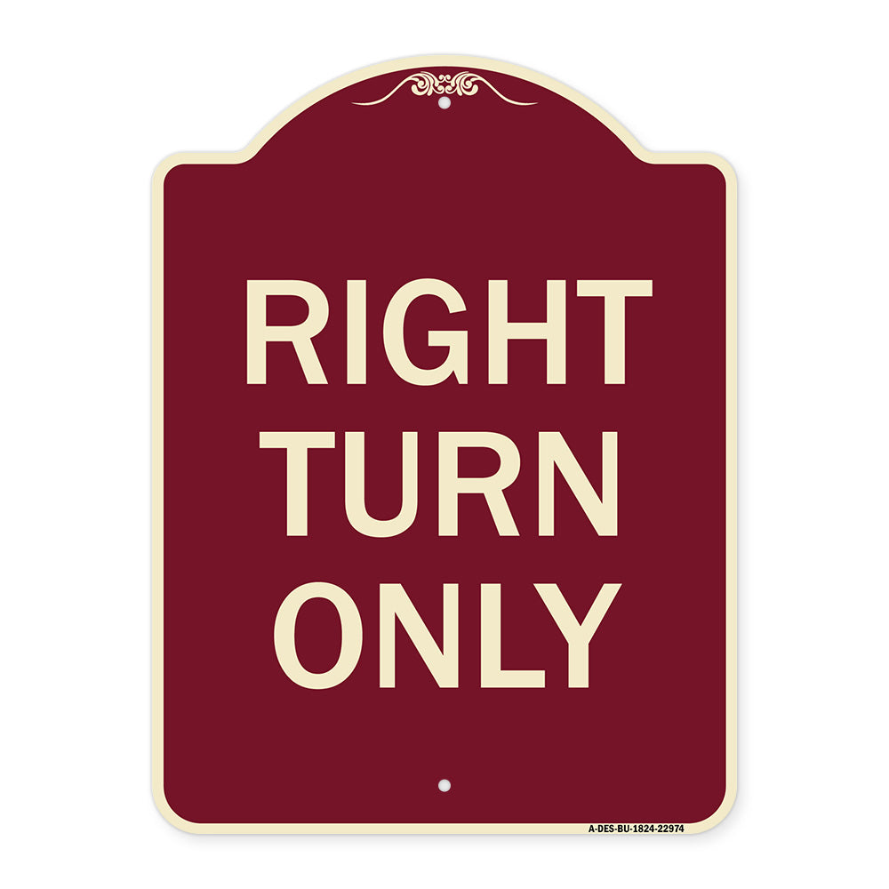 Right Turn Only