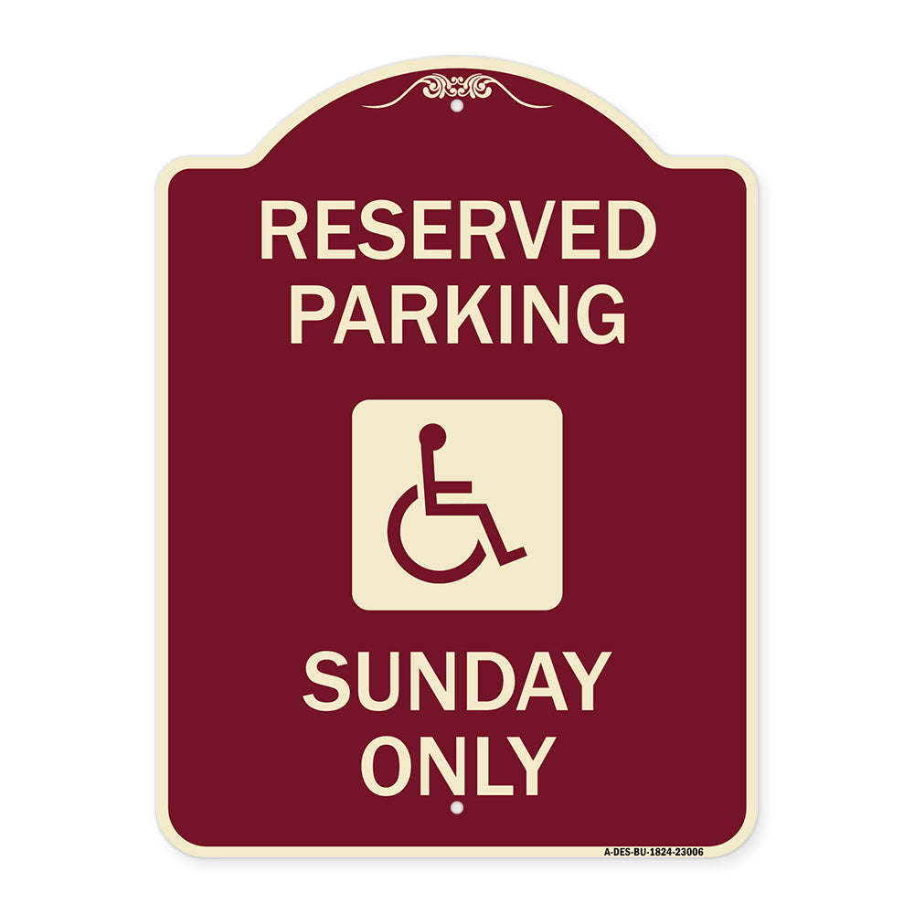 Reserved Parking Sunday Only (With Graphic