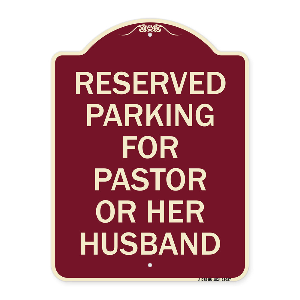 Reserved Parking for Pastor or Her Husband