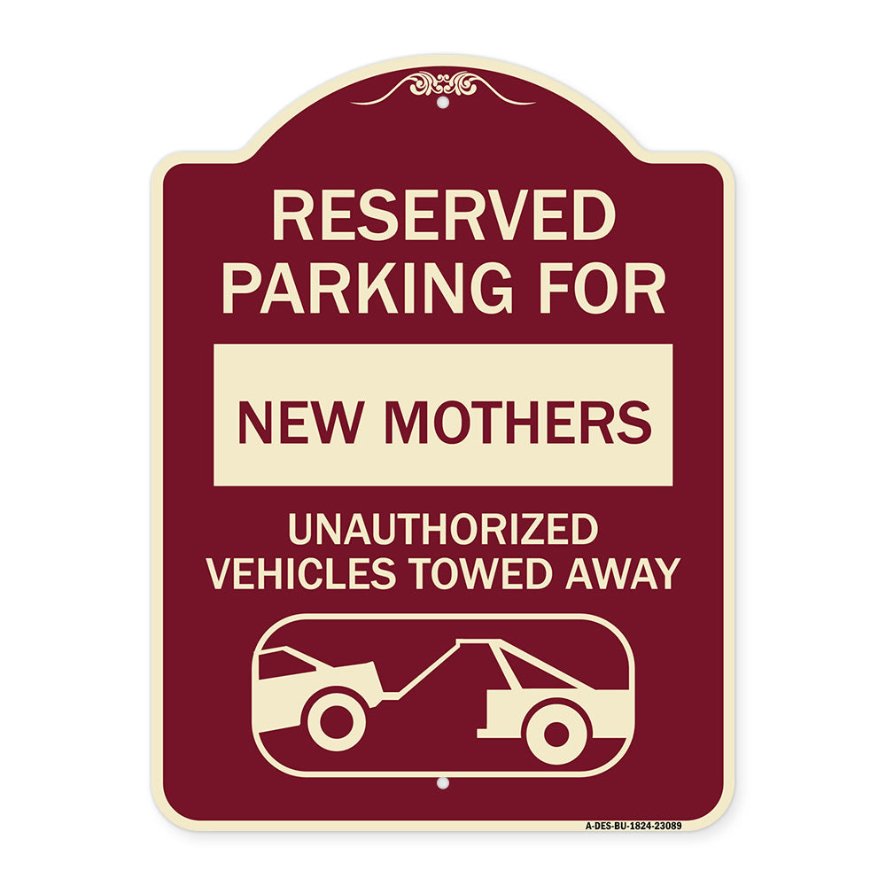 Reserved Parking for New Mothers Unauthorized Vehicles Towed Away (With Tow Away Graphic)