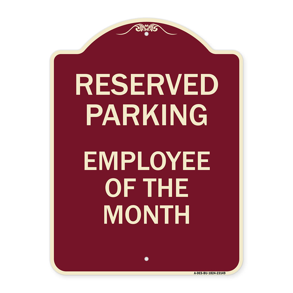 Reserved Parking - Employee of the Month