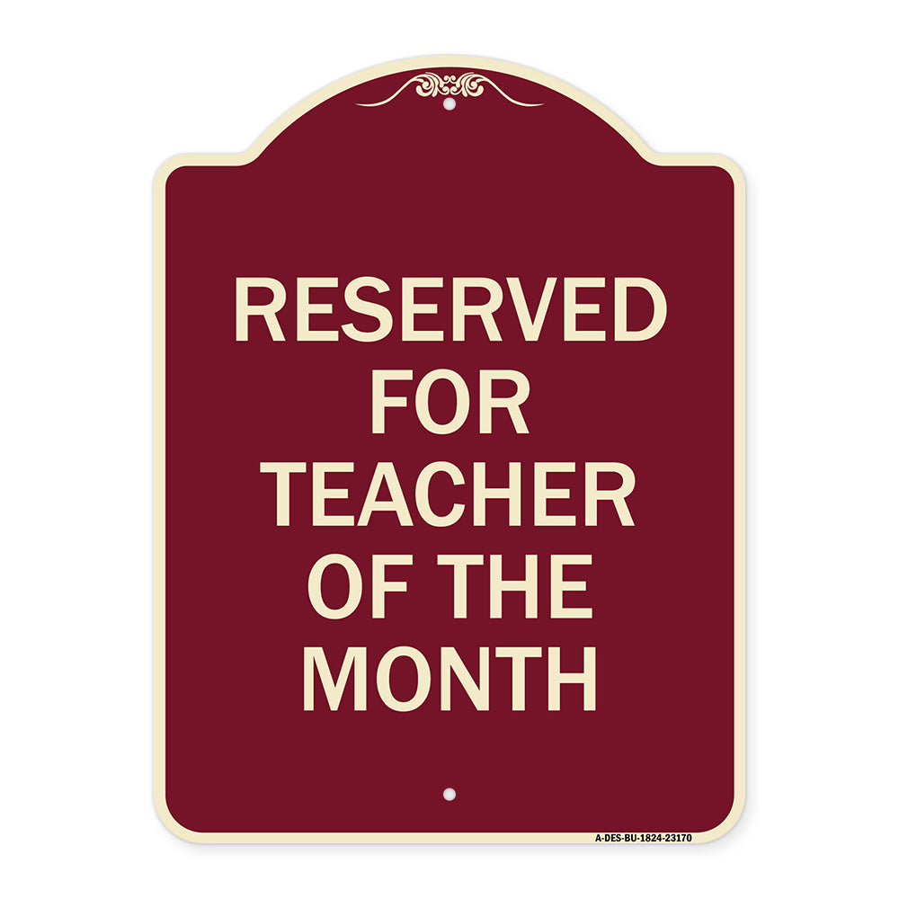 Reserved for Teacher of the Month