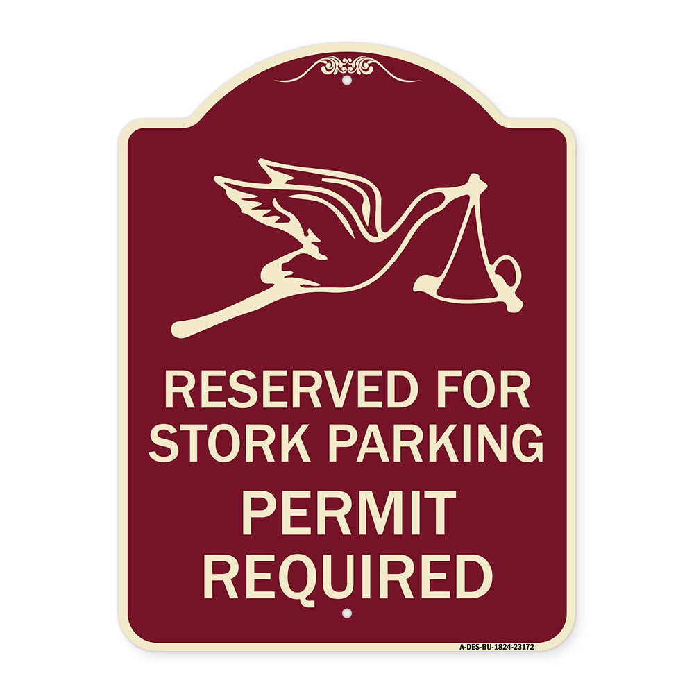 Reserved for Stork Parking Permit Required (With Graphic