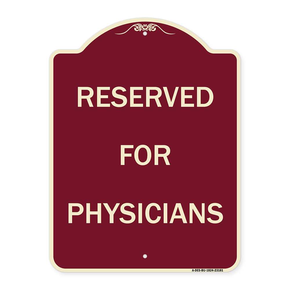 Reserved for Physicians