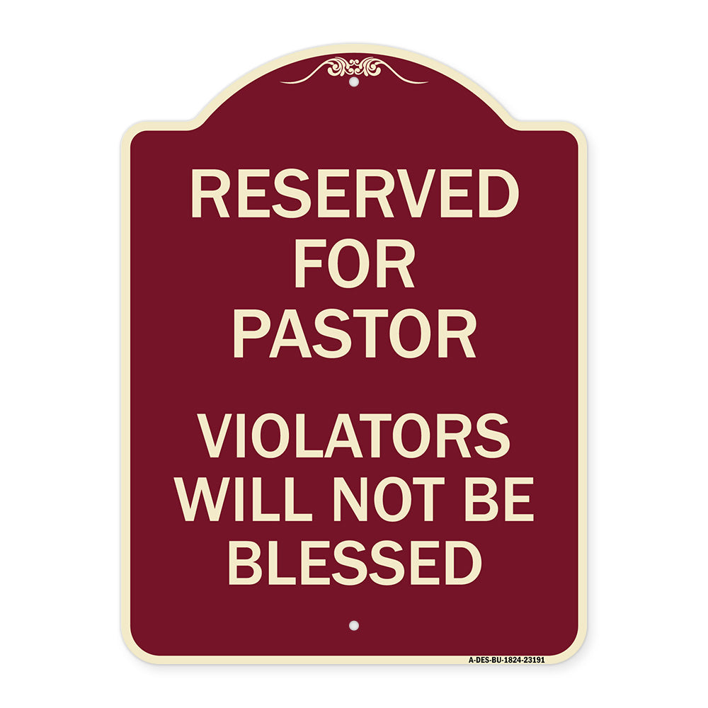 Reserved for Pastor Violators Will Not Be Blessed