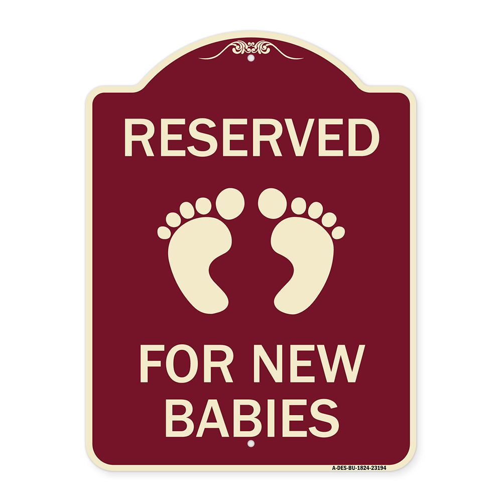 Reserved for New Babies with Symbol