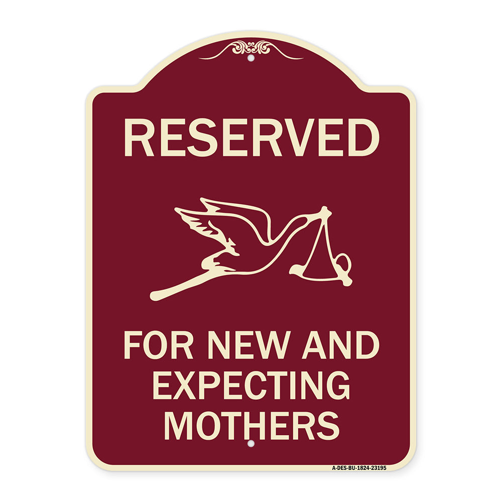 Reserved for New and Expecting Mothers