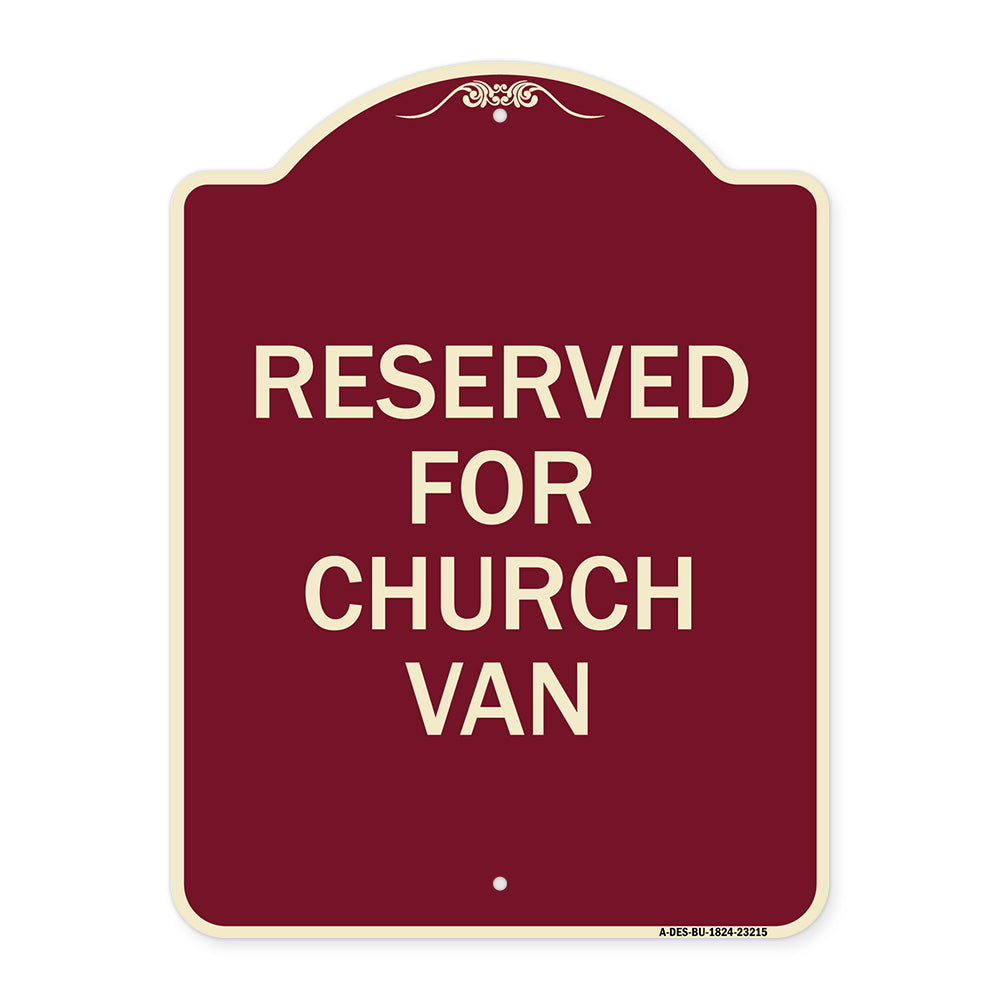 Reserved for Church Van