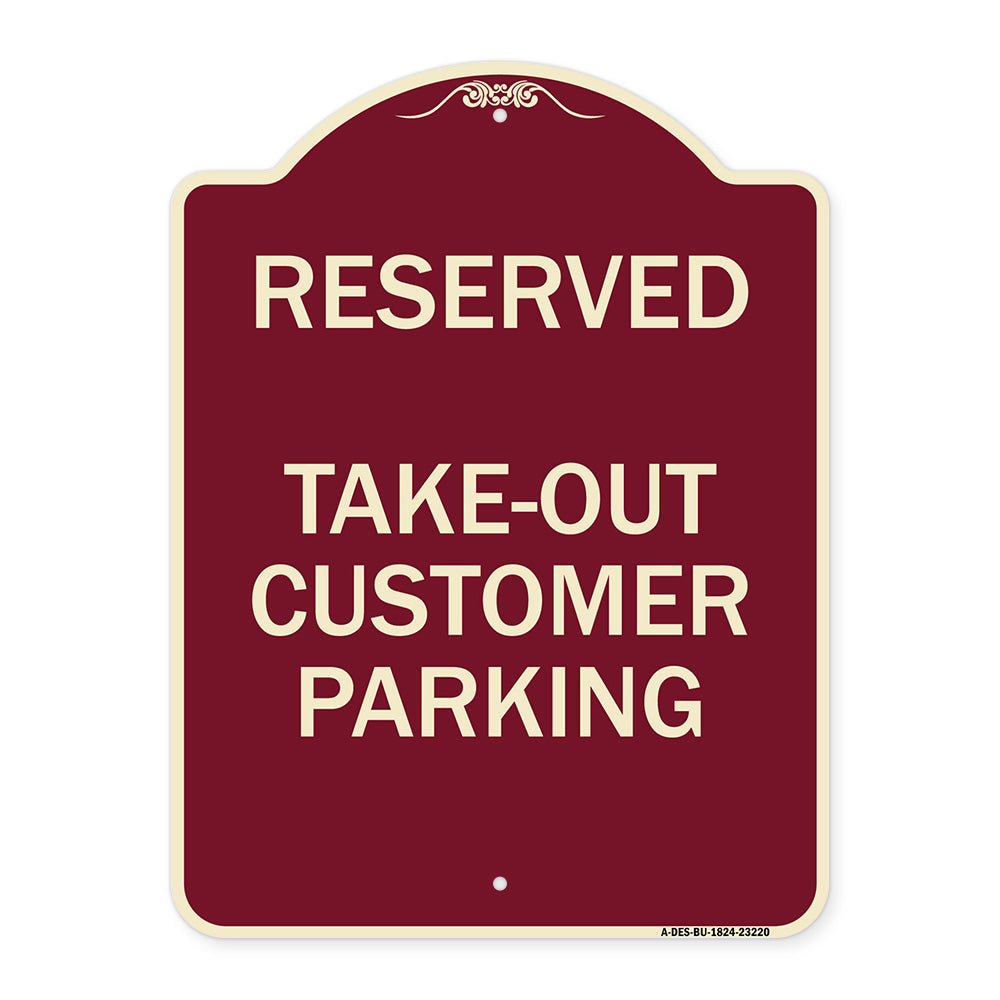 Reserved - Take-Out Customer Parking