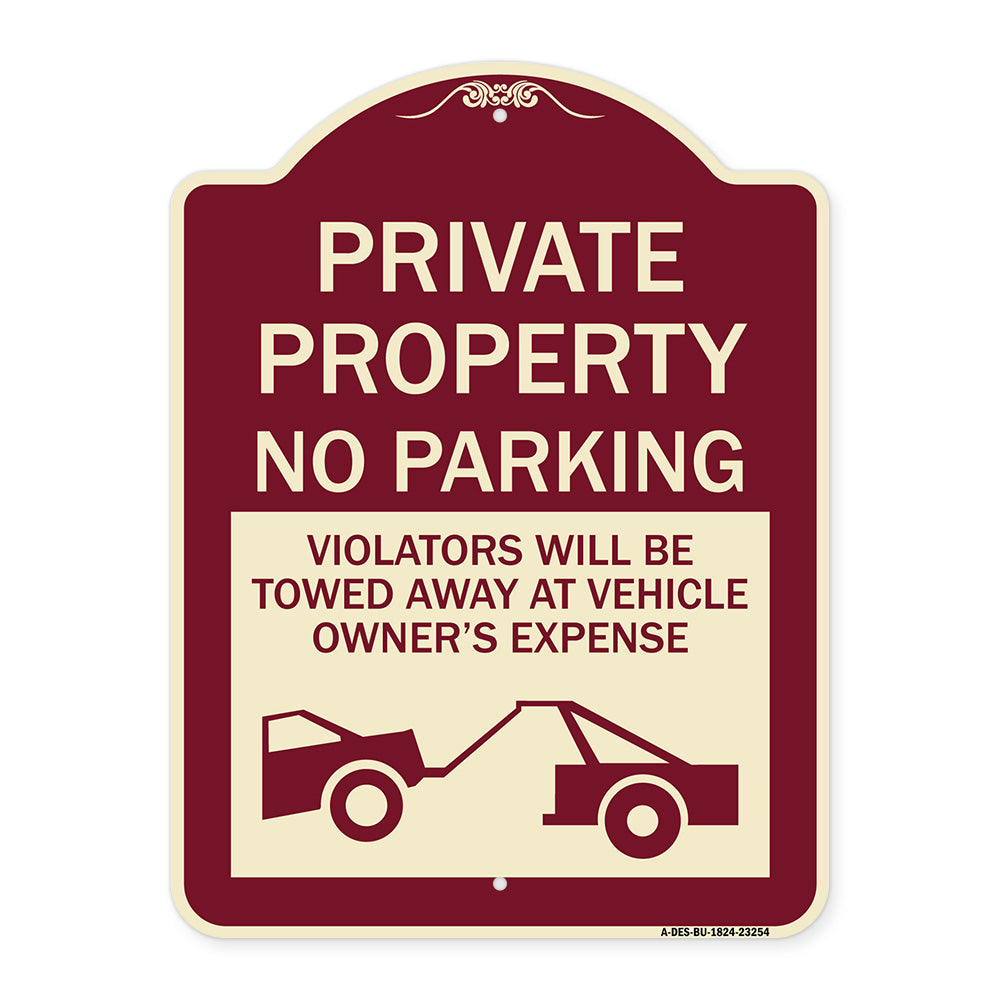 Private Parking Violators Will Be Towed Away at Vehicle Owner's Expense