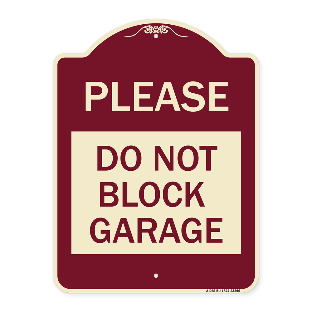 Please Do Not Block Garage