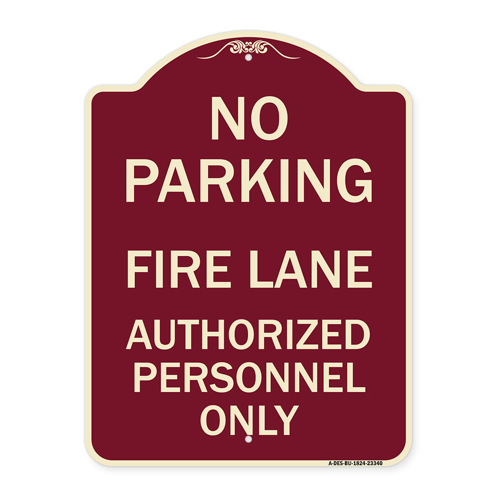 Parking Fire Lane Authorized Personnel Only