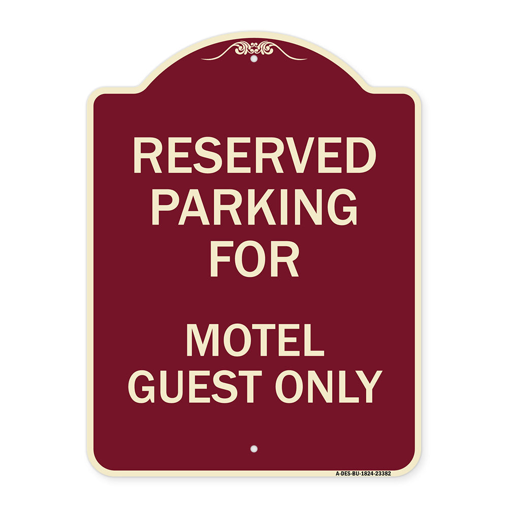 Parking Reserved for Motel Guest Only