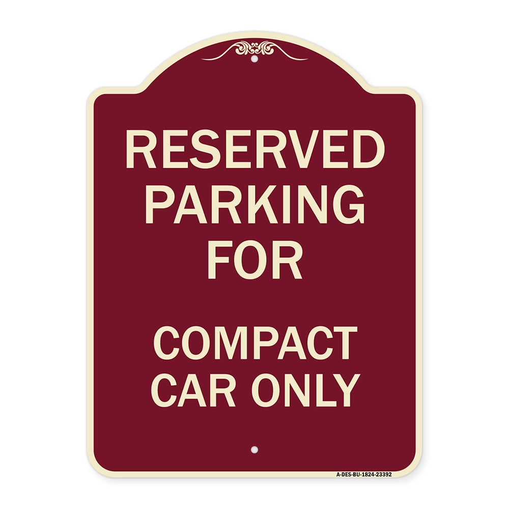 Parking Reserved for Compact Car Only
