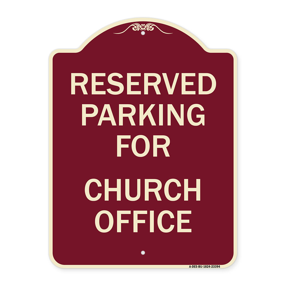 Parking Reserved for Church Office