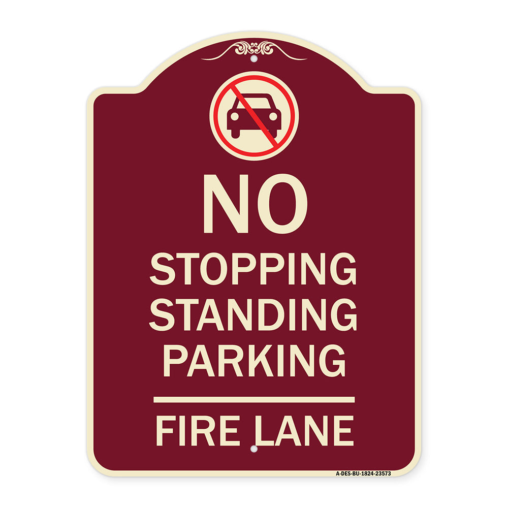 No Stopping Standing Fire Lane with Graphic