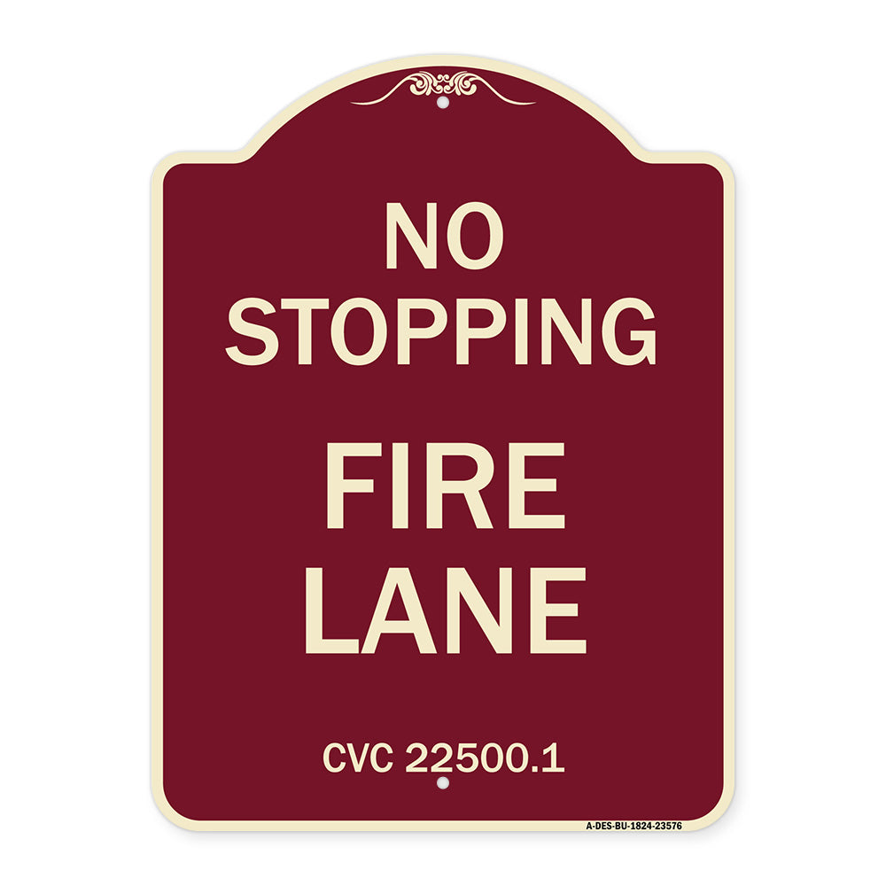 No Stopping Fire Lane - Refer to CVC 22500.1