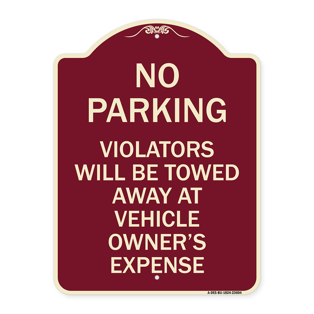 No Parking Violators Towed Away at Owner's Expense