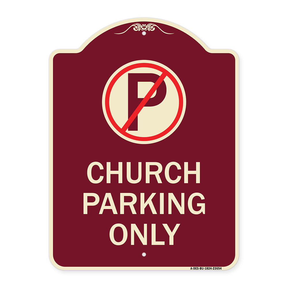 No Parking Symbol Church Parking Only