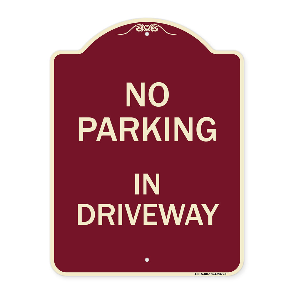 No Parking in Driveway