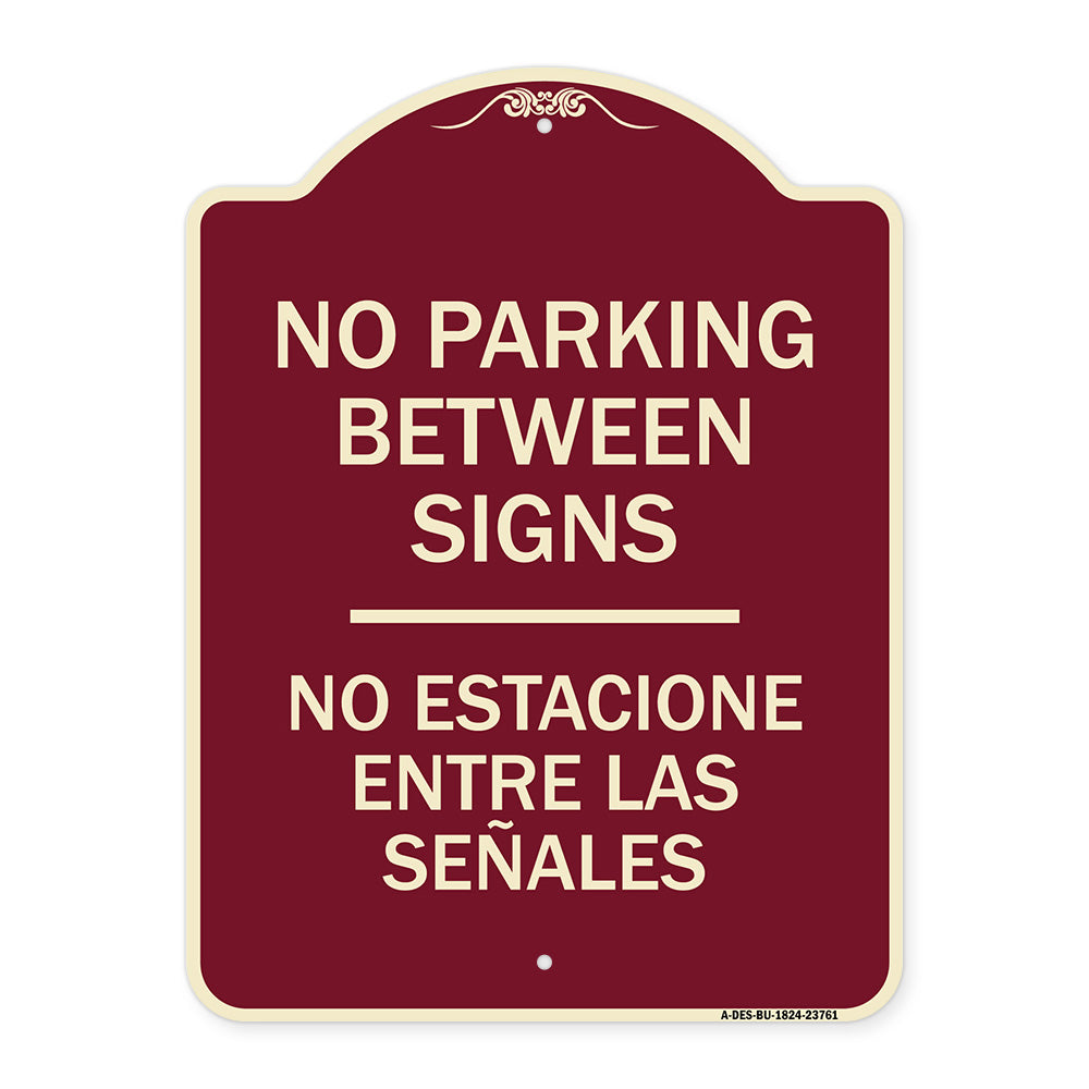 No Parking Between Signs - No Estacione Entre Las Senales