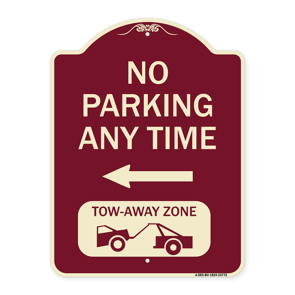 No Parking Anytime Tow-Away Zone with Left Arrow