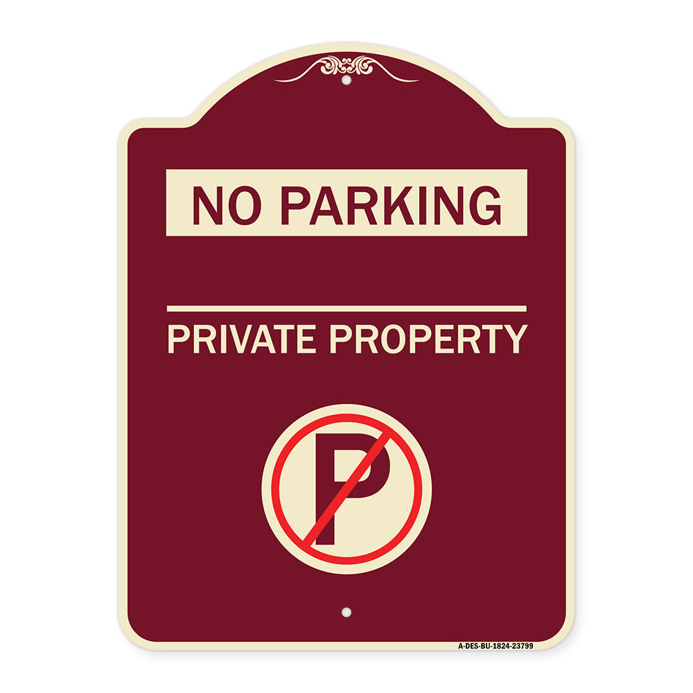 No Parking - Private Property (With No Parking Symbol)