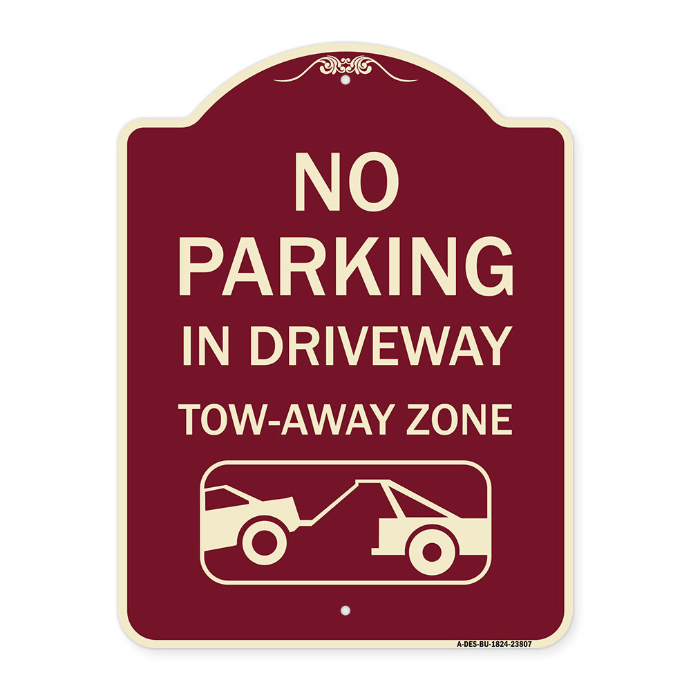 No Parking - in Driveway Tow Away Zone (With Graphic)