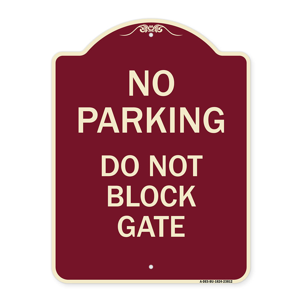 No Parking - Do Not Block Gate