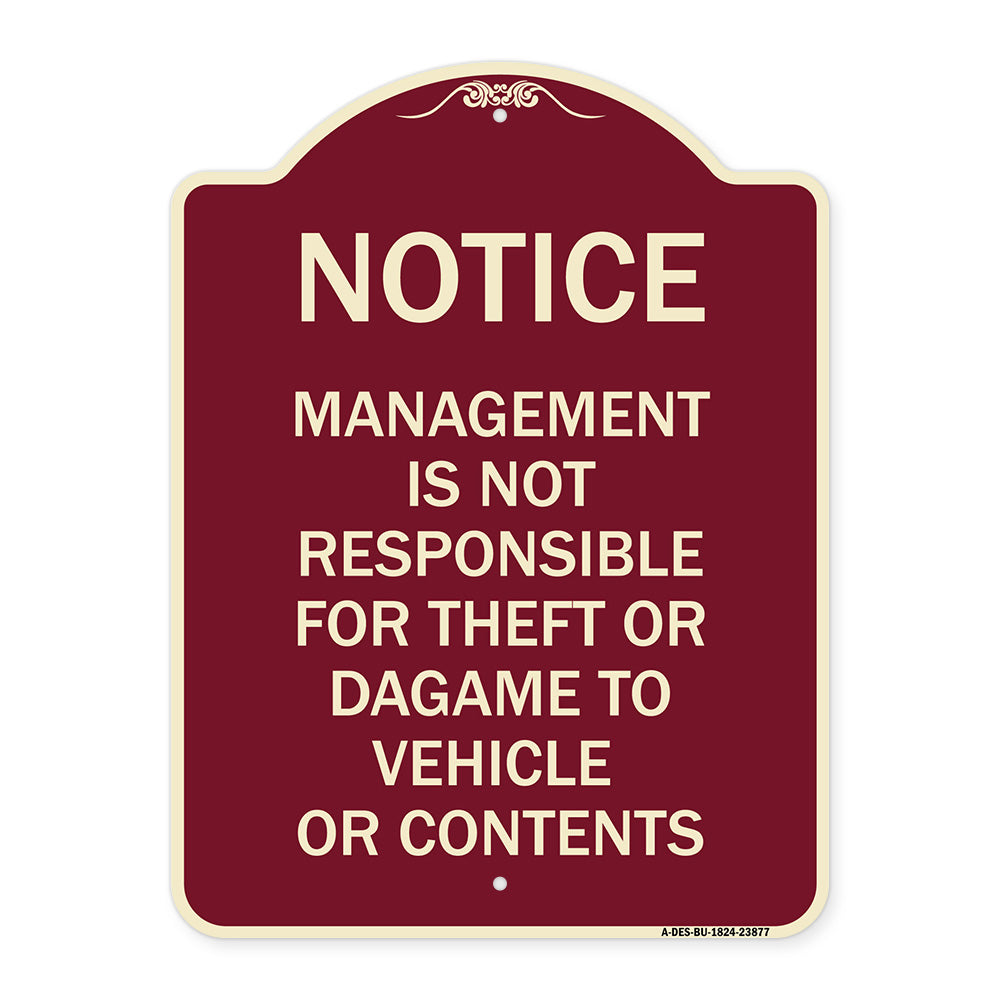 Management Is Not Responsible for Theft or Damage to Vehicles or Contents