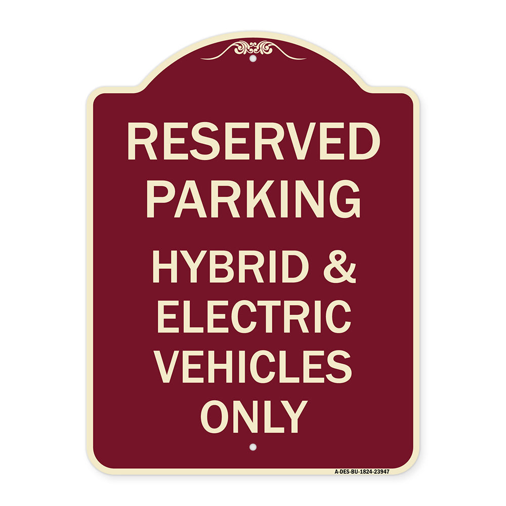 For Electrical Cars Reserved Parking - Hybrid & Electric Vehicles Only