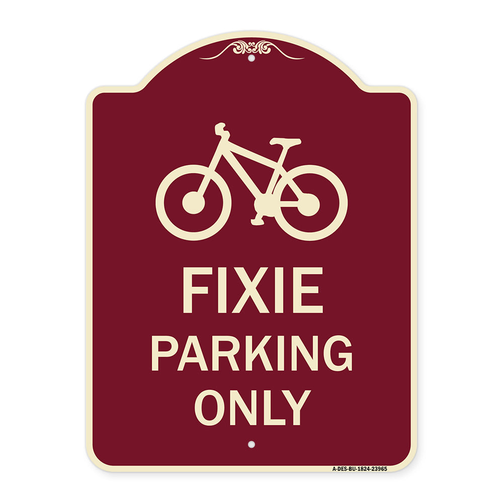Fixie Parking Only Sign